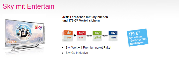 Verlngert: 179,-  Ersparnis fr Entertain Neukunden und Sky