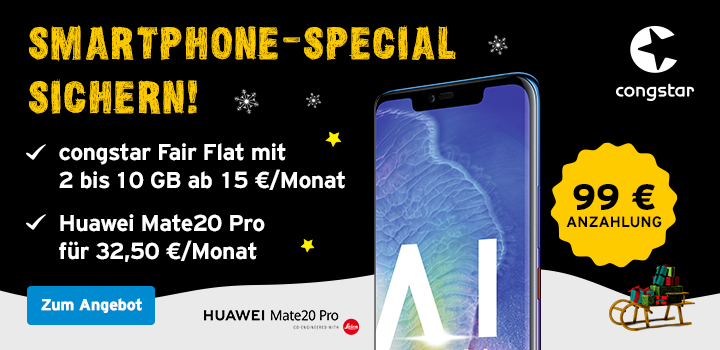 congstar Smartphone Special: congstar Fair Flat + Huawei Mate 20 Pro