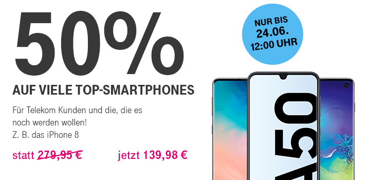 Nur fr kurze Zeit - 50% auf viele Top-Smartphones