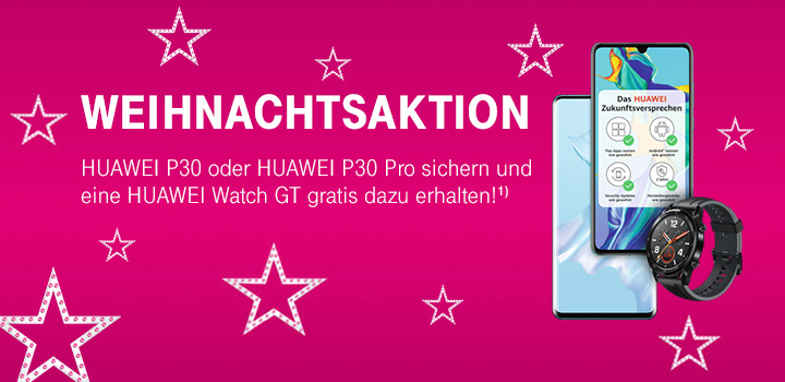 HUAWEI Weihnachtsaktion - HUAWEI P30 | P30 Pro + HUAWEI Watch GT