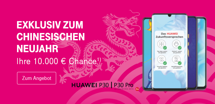 HUAWEI Aktion - Bis zu 100  zurck erhalten und 10.000  Chance sichern