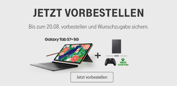 Jetzt Samsung Galaxy Tab S7+ 5G - Jetzt vorbestellen und Wunschzugabe sichern