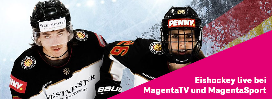 Deutschland Cup und Olympia Qualifikation kostenfrei bei MagentaTV und MagentaSport