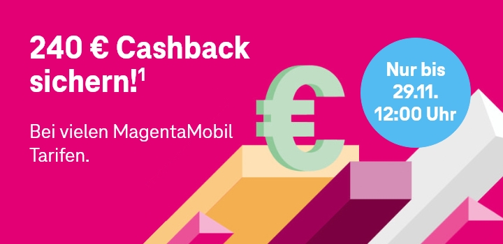 MagentaMobil Cashback 240  Gutschrift sichern