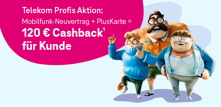 💶Telekom Profis Aktion  120  Cashback fr Kunde