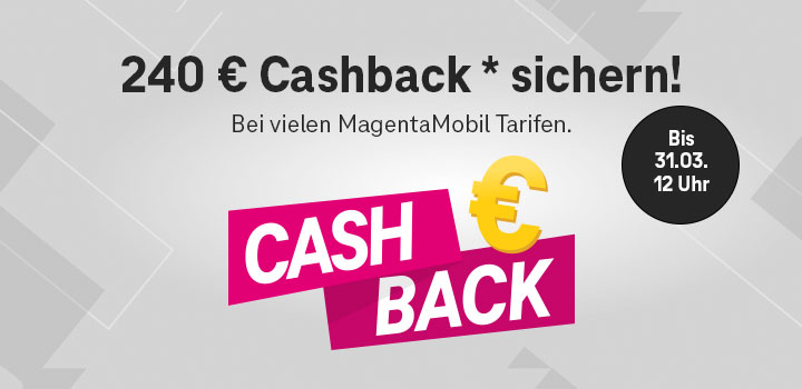 240  Cashback bei vielen MagentaMobil Tarifen