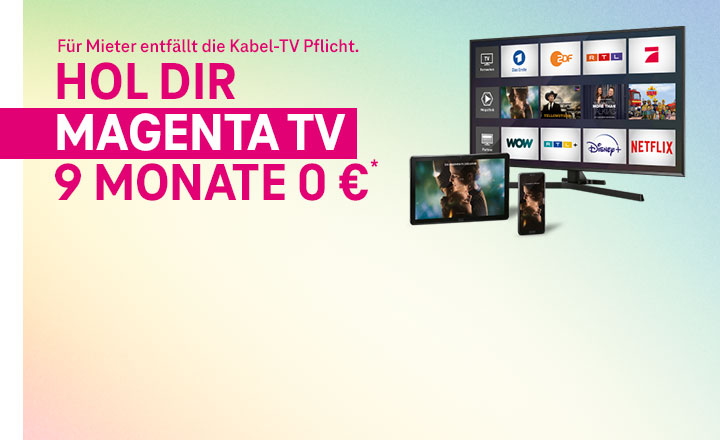 Es geht weiter bis 04.04.: MagentaTV 9 Monate fr 0 