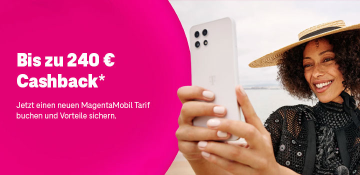 Die Aktion geht weiter - bis zu 240  Cashback sichern! 