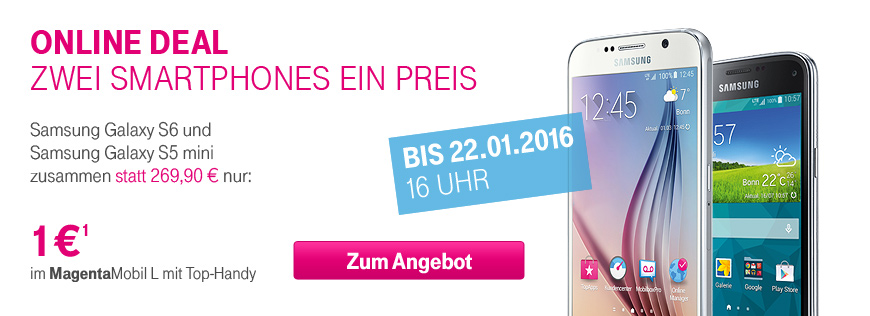 Zwei Smartphones  ein Preis: Samsung Galaxy S6 + Samsung Galaxy S5 mini