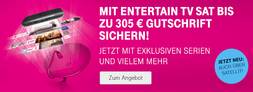 Neue Tarife EntertainTV Sat/TV Sat Plus - Bis zu 305 Euro sichern