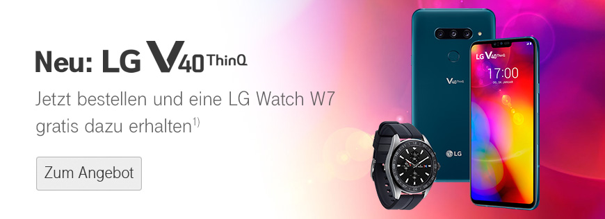 Jetzt das neue LG V40 ThinQ kaufen und eine LG Watch W7 gratis erhalten