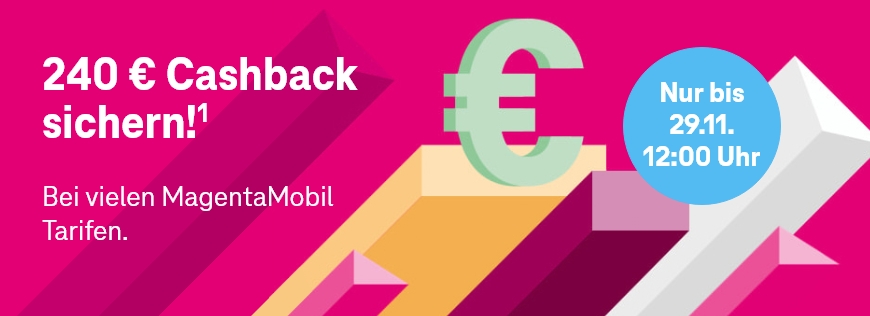 MagentaMobil Cashback 240  Gutschrift sichern