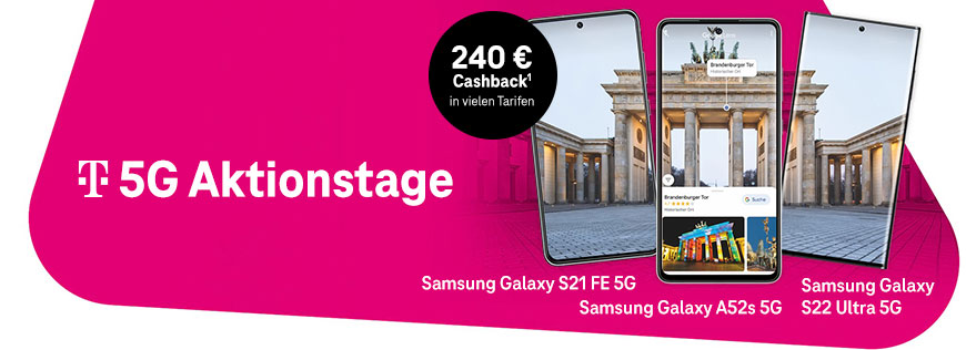 Verlngerung der 5G Aktionstage  Cashback und Top-Smartphones zu einem unschlagbaren Preis sichern!